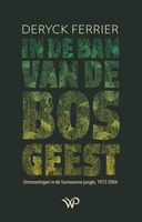 In de ban van de bosgeest - Deryck J.H. Ferrier - ebook