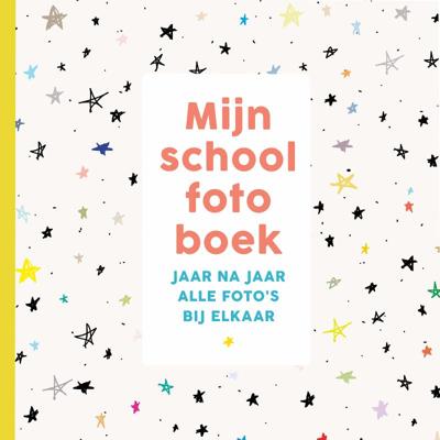 Mijn schoolfotoboek (Hardback)