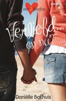 Verliefd... en nu? - Daniëlle Bakhuis - ebook