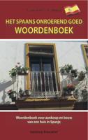 Het Spaans onroerend goed woordenboek (Paperback) Het Spaans onroerend goed woordenboek (Paperback)