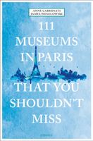 Reisgids 111 places in Museums in Paris That You Shouldn't Miss | Emons - thumbnail