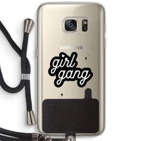 Girl Gang: Samsung Galaxy S7 Transparant Hoesje met koord