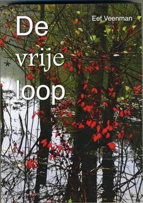 De vrije loop (Paperback)