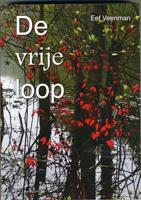 De vrije loop (Paperback)