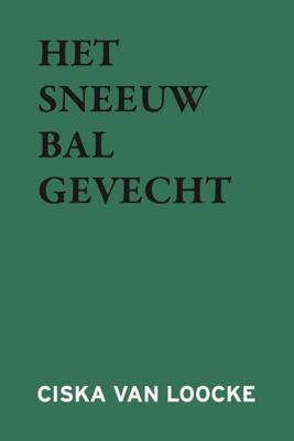 Het Sneeuwbalgevecht (Paperback)