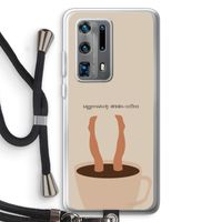 Aggressively drinks coffee: Huawei P40 Pro Plus Transparant Hoesje met koord