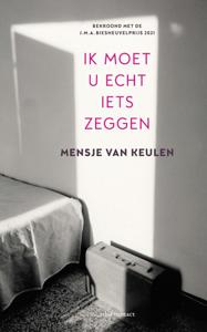 Ik moet u echt iets zeggen (Hardback)