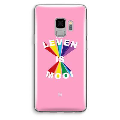 Het Leven Is Mooi: Samsung Galaxy S9 Transparant Hoesje