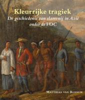 Kleurrijke tragiek (Paperback)