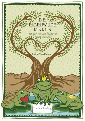 De eigenwijze kikker - Hilde Van Bulck - ebook