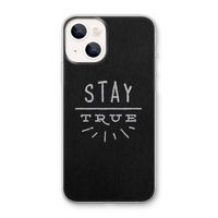 Stay true: iPhone 13 mini Transparant Hoesje