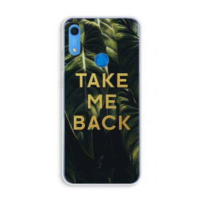 Take me back: Huawei Y6s Transparant Hoesje