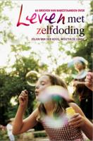 Leven met zelfdoding (Paperback)