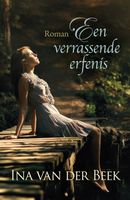 Een verrassende erfenis - Ina van der Beek - ebook