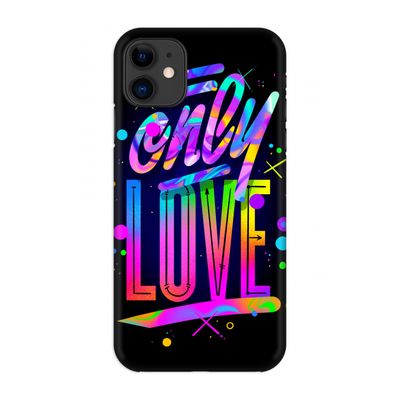 Only Love: Volledig geprint iPhone 11 Hoesje