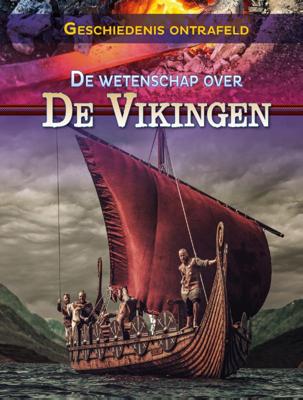 De wetenschap over de Vikingen (Hardback)