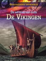 De wetenschap over de Vikingen (Hardback)