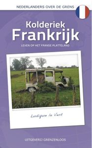 Kolderiek Frankrijk - Ludique le Vert - ebook