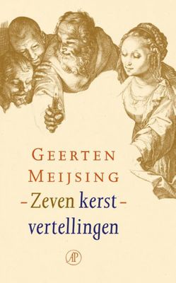 Geerten Meijsing Zeven kerstvertellingen Geerten Meijsing Zeven kerstvertellingen