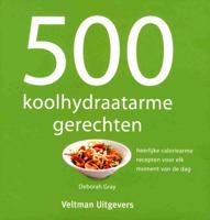 500 koolhydraatarme gerechten (Hardback)