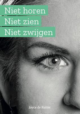 Niet horen niet zien niet zwijgen (Paperback)