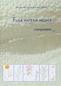 Fuga Materia Medica (Hardback)
