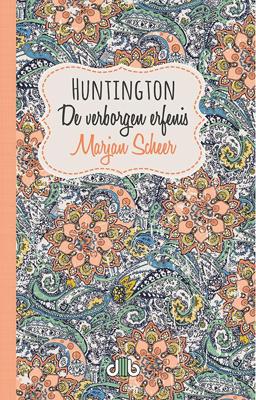 Huntington, de verborgen erfenis (Paperback)