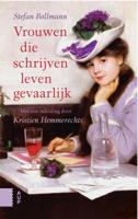 Vrouwen die schrijven leven gevaarlijk (Paperback)