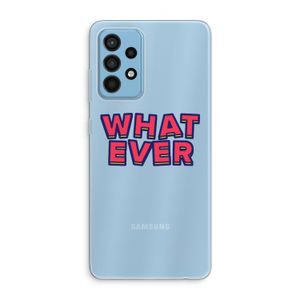 Whatever: Samsung Galaxy A52 Transparant Hoesje