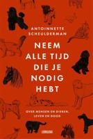 Neem alle tijd die je nodig hebt (Hardback) Neem alle tijd die je nodig hebt (Hardback)