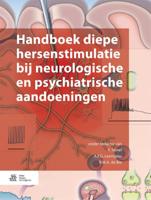 Handboek diepe hersenstimulatie bij neurologische en psychiatrische aandoeningen (Hardback)
