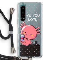 Love You A Lotl: Sony Xperia 5 III Transparant Hoesje met koord