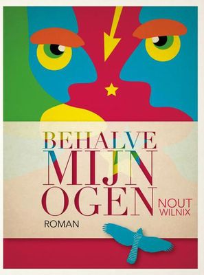 Behalve mijn ogen - Nout Wilnix - ebook