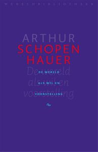 De wereld als wil en voorstelling - Arthur Schopenhauer - ebook