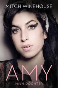 Amy, mijn dochter - Mitch Winehouse - ebook