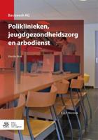 Poliklinieken, jeugdgezondheidszorg en arbodienst (Paperback)