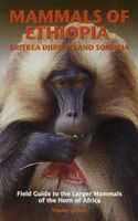 Natuurgids Mammals of Ethiopia, Eritrea, Djibouti and Somalia | Meru Publishing - thumbnail