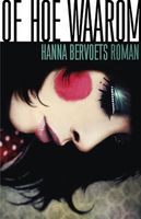 Of hoe waarom - Hanna Bervoets - ebook