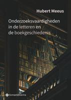 Onderzoeksvaardigheden in de letteren en de boekgeschiedenis (Paperback)