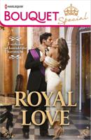 Bouquet Special Royal Love - Maisey Yates, Kim Lawrence, Kate Hewitt - ebook