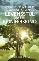 Voorspoed in plaats van overleven (Paperback)