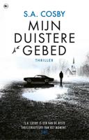 Mijn duistere gebed - S.A. Cosby - ebook