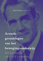 Actuele grondslagen van het bewegingsonderwijs. - Hardcover (9789490951627) - thumbnail