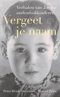 Vergeet je naam (Paperback) Vergeet je naam (Paperback)