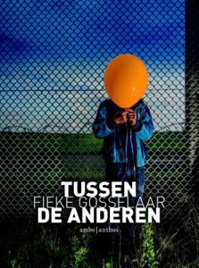 Tussen de anderen - Fieke Gosselaar - ebook