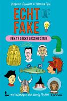 Echt of fake - Een te gekke geschiedenis (Hardback)