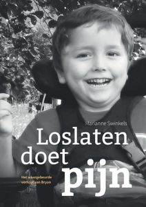 Loslaten doet pijn - Marianne Swinkels - ebook