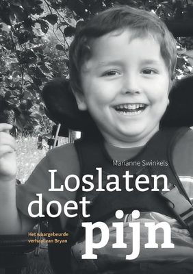 Loslaten doet pijn - Marianne Swinkels - ebook
