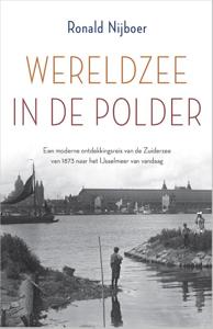 Wereldzee in de polder (Paperback)