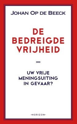 De bedreigde vrijheid (Paperback)